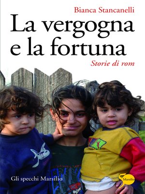 cover image of La vergogna e la fortuna